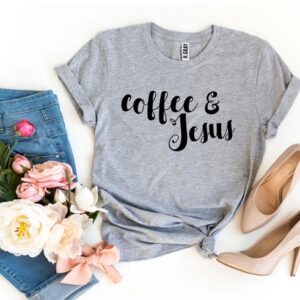 Nice Coffee And Jesus T-shirt