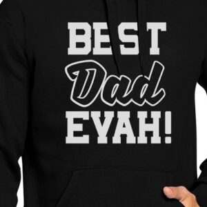 Casual Best Dad Evah Unisex Black Graphic Hoodie Unique