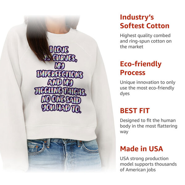 I Love My Curves Raglan Pullover – Feminist Women’s Sweatshirt – Trendy Pullover