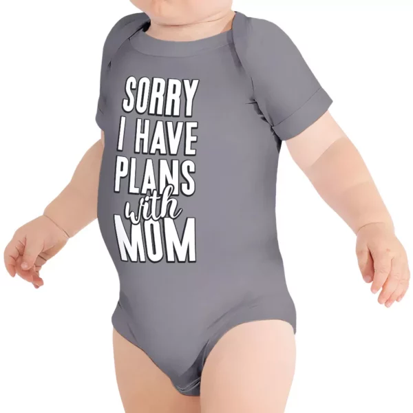 Sorry I Have Plans With Mom Baby Jersey Onesie – Cute Baby Bodysuit – Themed Baby One-Piece