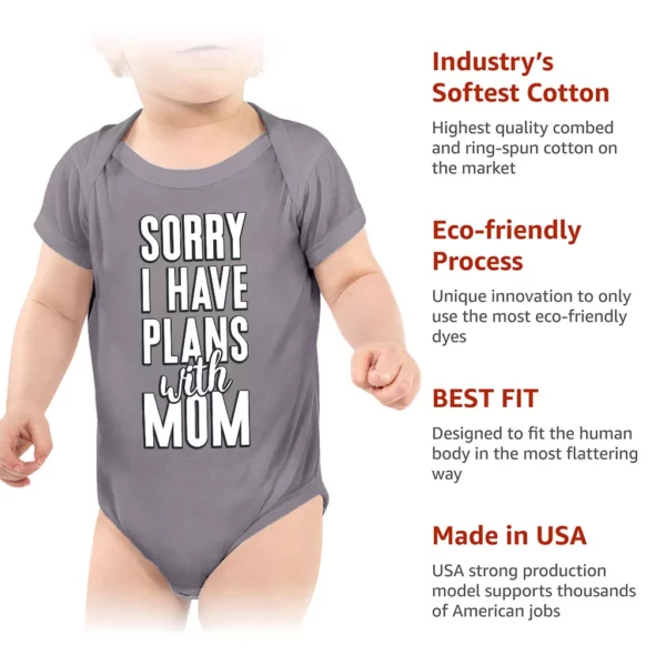 Sorry I Have Plans With Mom Baby Jersey Onesie – Cute Baby Bodysuit – Themed Baby One-Piece