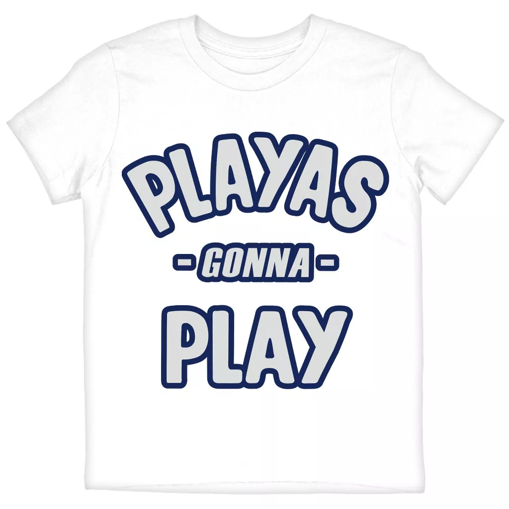Playas Gonna Play Kids’ T-Shirt – Funny T-Shirt – Themed Tee Shirt for Kids