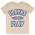 Playas Gonna Play Kids' T-Shirt - Funny T-Shirt - Themed Tee Shirt for Kids