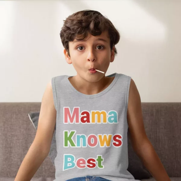 Mama Knows Best Kids’ Jersey Tank – Colorful Sleeveless T-Shirt – Cute Kids’ Tank Top