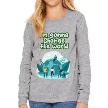 Change the World Kids’ Long Sleeve T-Shirt – Motivational Quotes T-Shirt – Illustration Long Sleeve Tee