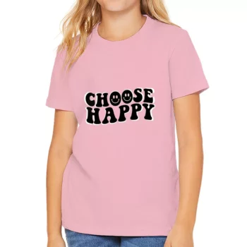 Choose Happy Kids’ T-Shirt – Trendy T-Shirt – Printed Tee Shirt for Kids