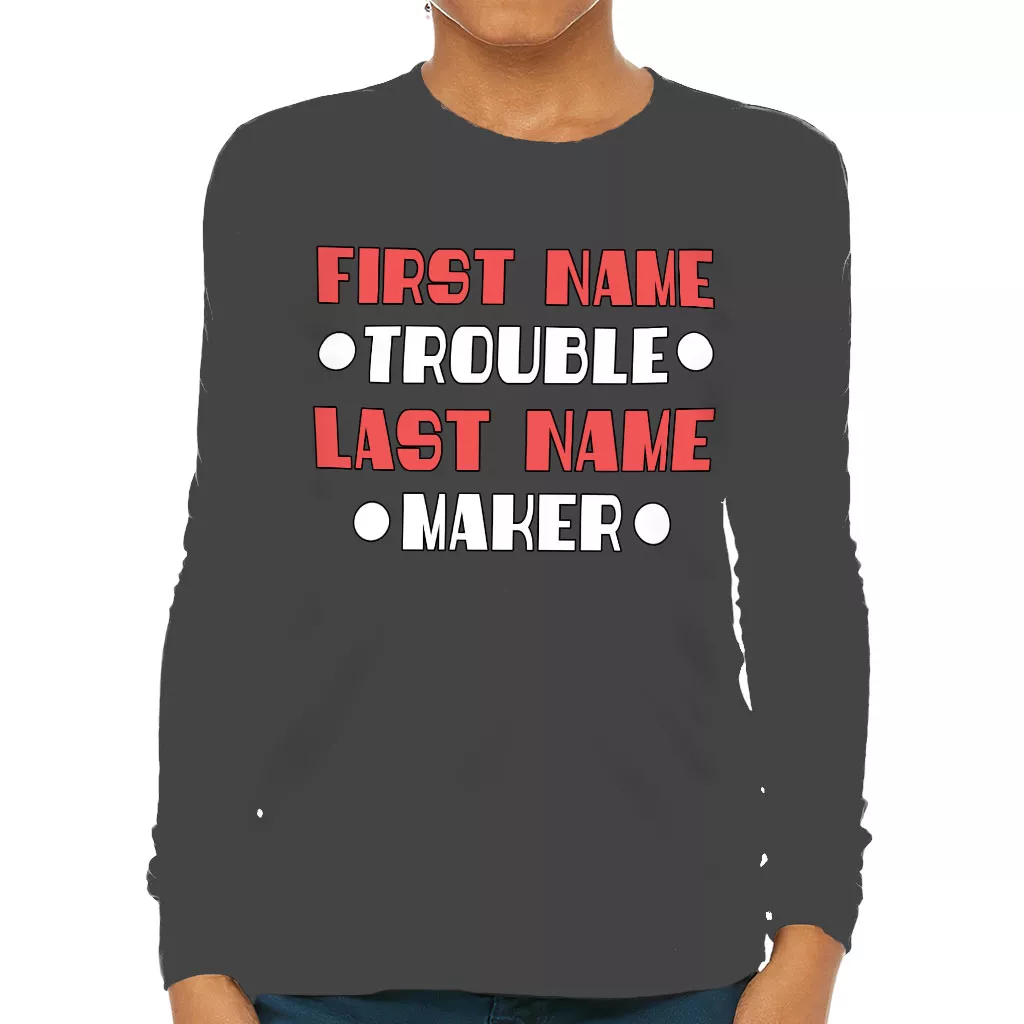 Trouble Maker Kids’ Long Sleeve T-Shirt – Funny T-Shirt – Cool Long Sleeve Tee