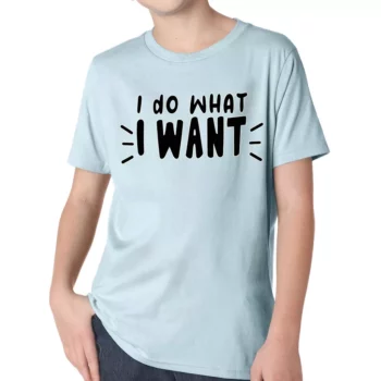 I Do What I Want Kids’ Classic Fit T-Shirt – Trendy T-Shirt – Cool Design Classic Fit Tee