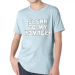 Momager Kids' Classic Fit T-Shirt - Best Funny T-Shirt - Printed Classic Fit Tee