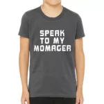 Momager Kids' T-Shirt - Best Funny T-Shirt - Printed Tee Shirt for Kids