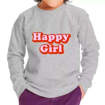 Happy Girl Toddler Long Sleeve T-Shirt – Graphic Kids’ T-Shirt – Cute Design Long Sleeve Tee