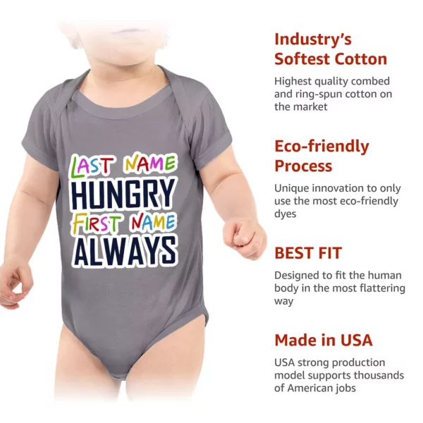 Always Hungry Baby Jersey Onesie – Best Funny Baby Bodysuit – Graphic Baby One-Piece