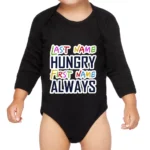 Always Hungry Baby Long Sleeve Onesie - Best Funny Baby Long Sleeve Bodysuit - Graphic Baby One-Piece