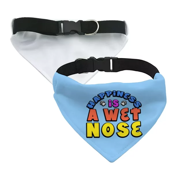 Happiness Is a Wet Nose Pet Bandana Collar – Colorful Scarf Collar – Quote Dog Bandana