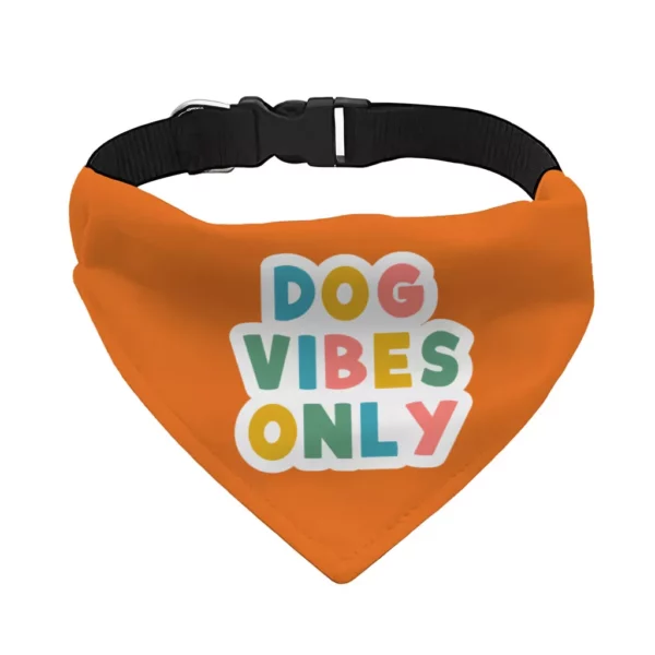 Dog Vibes Only Pet Bandana Collar - Word Art Scarf Collar - Cute Dog Bandana - Image 2