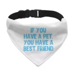 Cute Design Pet Bandana Collar - Quote Scarf Collar - Best Print Dog Bandana