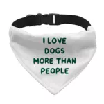 I Love Dogs Pet Bandana Collar - Printed Scarf Collar - Quotes Dog Bandana